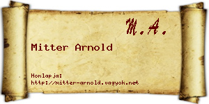 Mitter Arnold névjegykártya